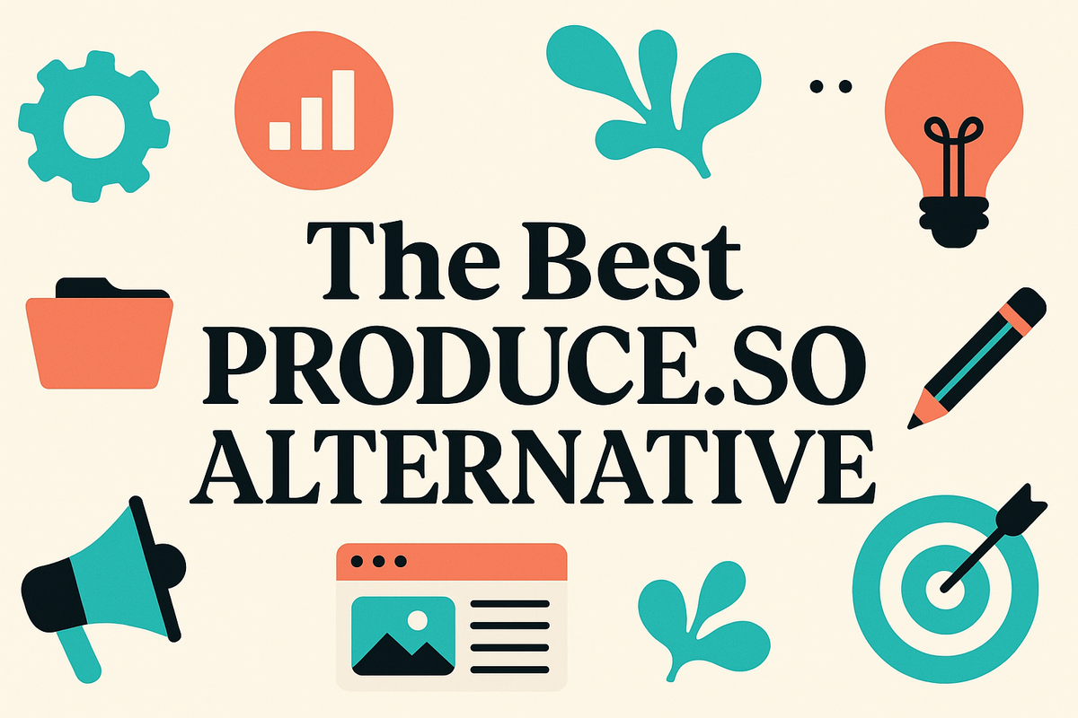 The Best Produce.so Alternative